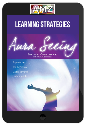 Learning Strategies – Brian Osborne – Aura Seeing