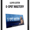 Lloyd Lester – G-Spot Mastery