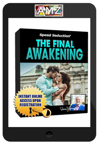 Ross Jeffries – Speed Seduction: The Final Awakening