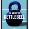 Steve Cotter – The Way of the Kettlebell