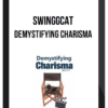 Swinggcat – Demystifying Charisma