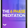 Vishen Lakhiani – The 6 Phase Meditation