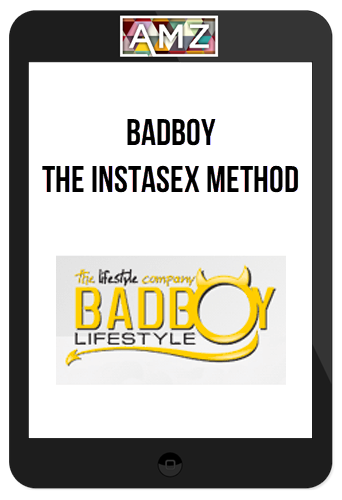 Badboy – The Instasex Method