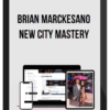 Brian Marckesano – New City Mastery