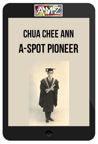 Chua Chee Ann – A-Spot Pioneer