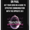Get Your Send On A Guide To Effective Communication With The Opposite Sex