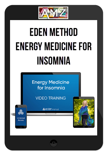 Eden Method – Energy Medicine for Insomnia