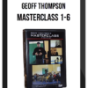 Geoff Thompson – Masterclass 1-6 in one DVD