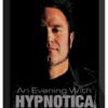 Hypnotica – An Evening With Hypnotica Volume 1