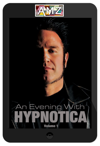 Hypnotica – An Evening With Hypnotica Volume 1
