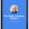 James Clear – The Habit Academy