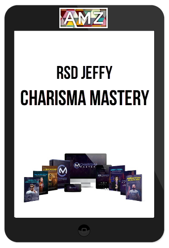 RSD Jeffy – Charisma Mastery