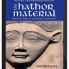 Tom Kenyon – The Hathor Material