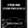 Xtreme Mind – Extreme Power Alpha 3.0