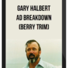 Gary Halbert Ad Breakdown (Berry Trim)