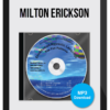 Milton Erickson – Ericksonian Hypnotic Language Patterns