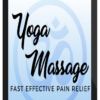 Robert Gardner & Corrina Rachel – Yoga Massage – Fast Effective Pain Relief