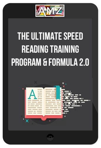 The Ultimate Speed Reading Training Program & Formula 2.0