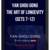 Yan Shou Gong – The Art of Longevity (Sets 7-12)