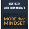 Becky Keen – More Than Mindset