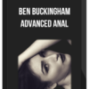 Ben Buckingham – Advanced Anal