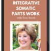 Frances Booth – Integrative Somatic Parts Work Levels 1 – 3