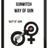 Gunwitch – Way of Gun