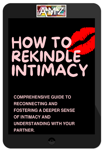 Heart Hub – How To Rekindle Intimacy