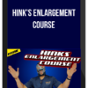 Hink's Enlargement Course