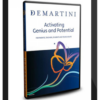 John Demartini – Activate Your Unique Genius