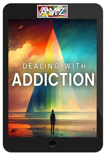 John Demartini – Dealing With Addiction