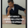 Marty Morales – Low Back Pain: A Structural Integration Approach