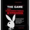 Antonio Garcia – The Game With Conversational Hypnosis