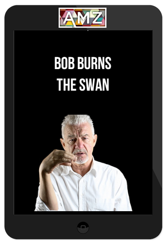 Bob Burns – The Swan