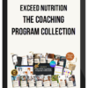 Exceed Nutrition - The Coaching Program Collection