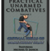 Michael Janich – Practical Unarmed Combatives – Damithurt Silat Vol 1+2+3