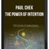 Paul Chek – The Power of Intention