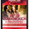 Victoria Gallagher – Better Communication in Relationships