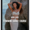 Aida Lucie – Feminine Dance Course