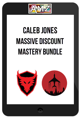 Caleb Jones – Massive Discount Mastery Bundle