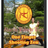 Flowing Zen – One Finger Shooting Zen