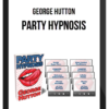 George Hutton – Party Hypnosis