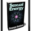 George Hutton – Sexual Energy