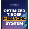 John Anthony – Optimized Tinder Messaging System