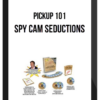 PickUp 101 – Spy Cam Seductions