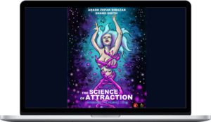 Arash Dibazar & Shane Smith – The Science Of Attraction
