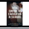 Total Control Of Ejaculation In 24 Hours – John Zager