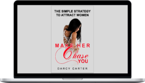Darcy Carter – Make Her Chase You
