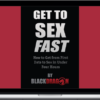 Black Dragon – Get to Sex Fast