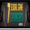 Bobby Rio – 7 Sexual Game Changers